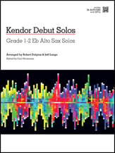 Kendor Debut Solos Alto Saxophone Book with Online Audio Access cover